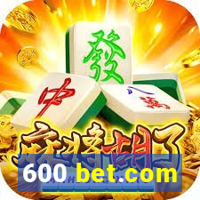 600 bet.com